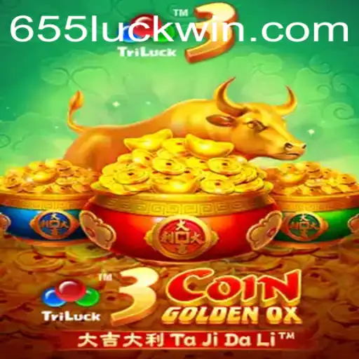 3CoinGoldenOX: Unveiling the Next Generation of Gaming with '655luck'