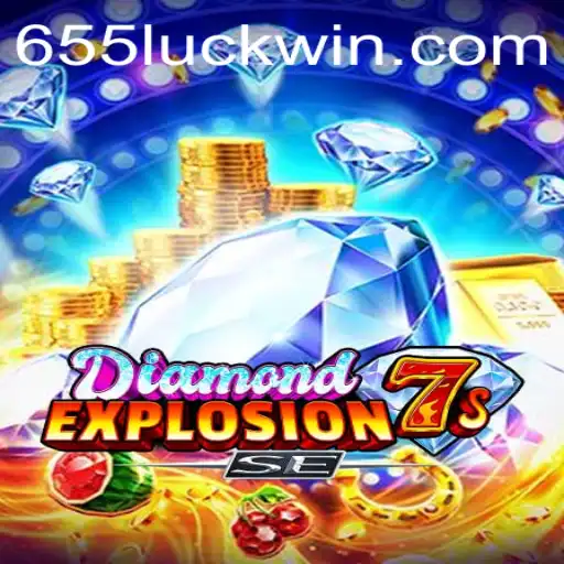 The Thrilling World of DiamondExplosion7sSE: Unveiling the Game and 655luck